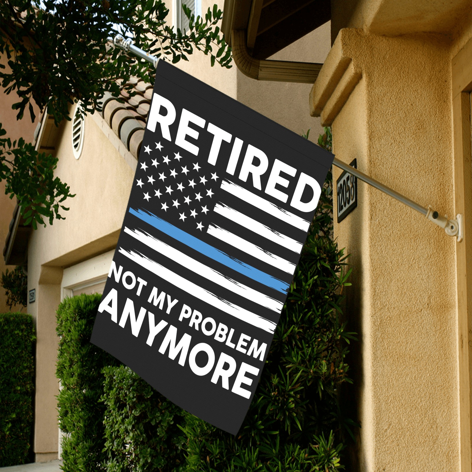Retired Police Not My Problem Anymore Garden Flag 28''x40'' （Without Flagpole）
