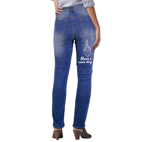 Adult humor. Have a nice day and middle finger. Women's Jeans (Back Printing)
