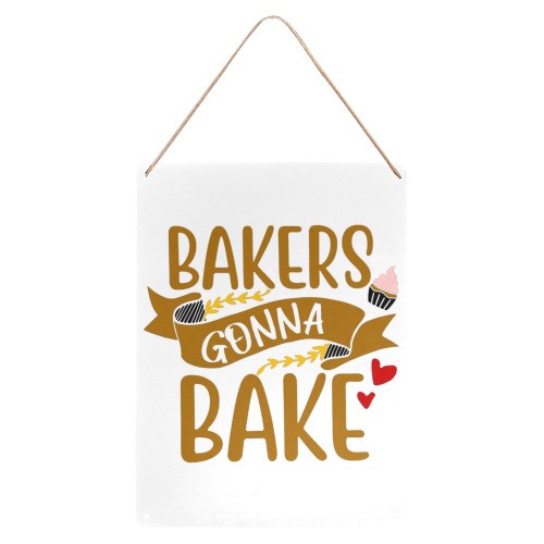 Baker Gonna Bake Metal Tin Sign 12"x16"