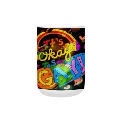 It´s okay to say Gay Pop Art by Nico Bielow Custom Ceramic Mug (15OZ)