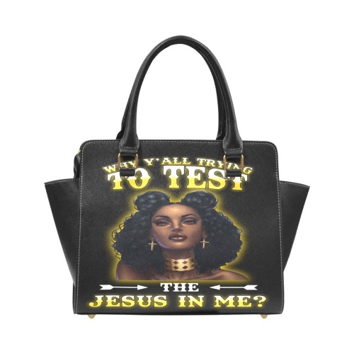 (27-5) _ĐB TG_ kh-T.Ha - WHY YALL TRYING TO TEST THE JESUS IN ME (black women) Rivet Shoulder Handbag (Model 1645)