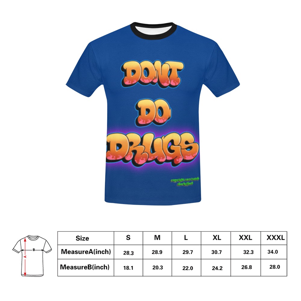 Don't do drugs All Over Print T-Shirt for Men (USA Size) (Model T40)