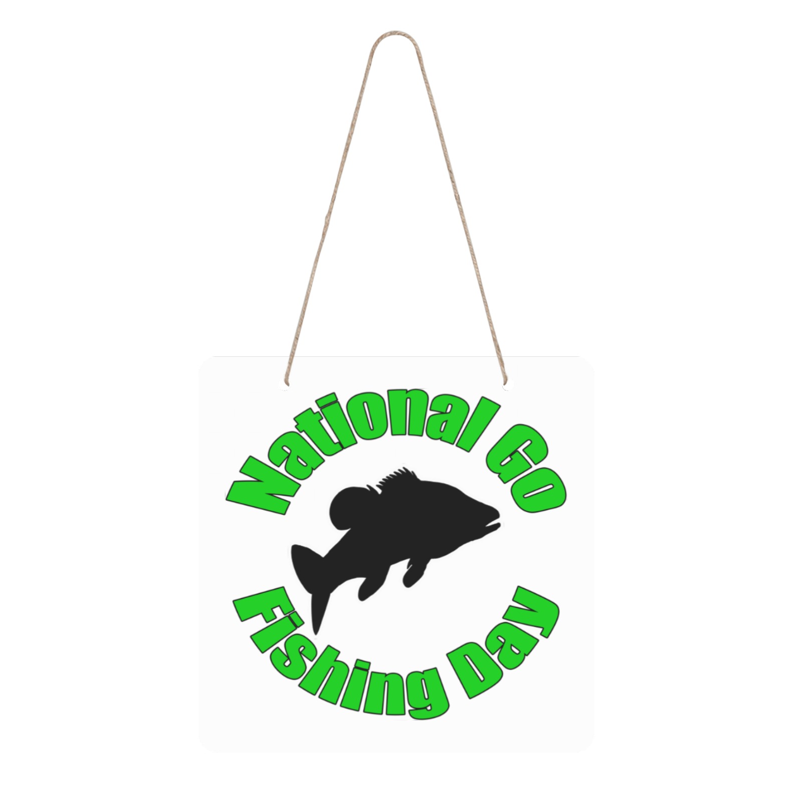 National Go Fishing Day Square Wood Door Hanging Sign
