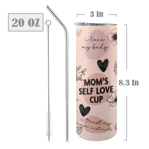 Mother's Self Love Tumbler 20oz Tall Skinny Tumbler with Lid and Straw