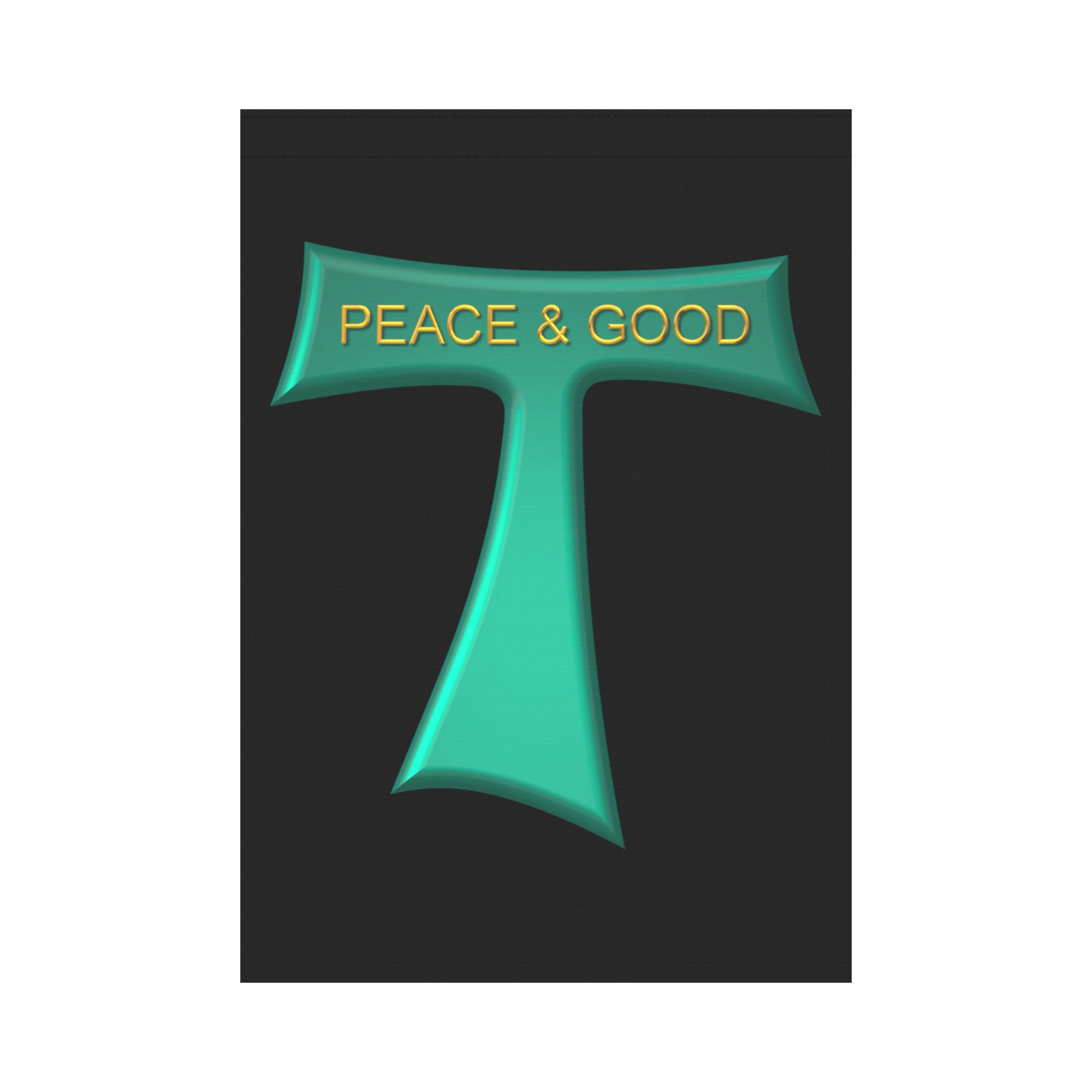Franciscan Tau Cross Peace and Good Green Steel Metallic Garden Flag 28''x40'' （Without Flagpole）