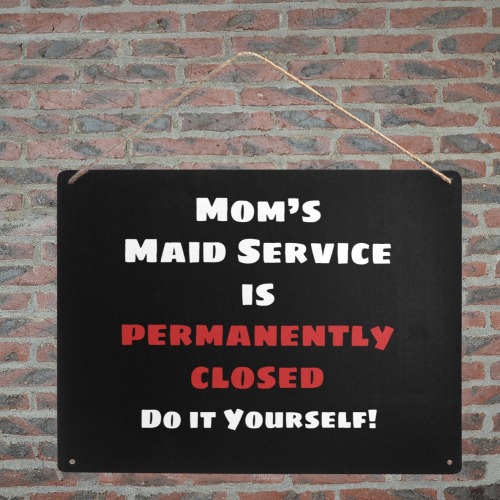 Maid's Service Closed (White) Metal Tin Sign 16"x12"