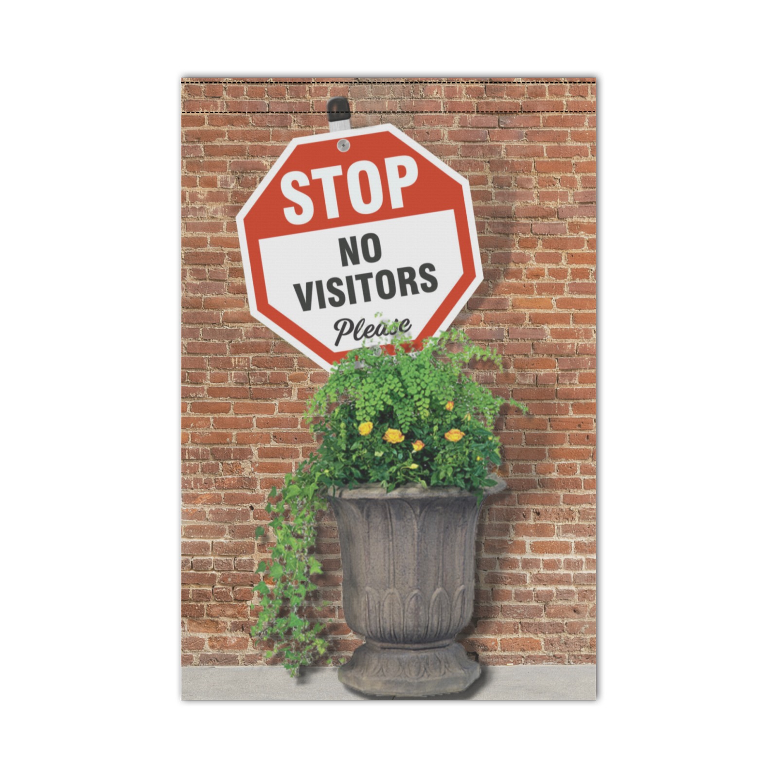 STOP , No Visitors 3 Garden Flag 12‘’x18‘’(Twin Sides)