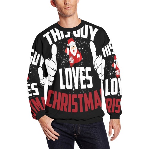 This Guy Loves Christmas Sweater All Over Print Crewneck Sweatshirt for Men (Model H18)