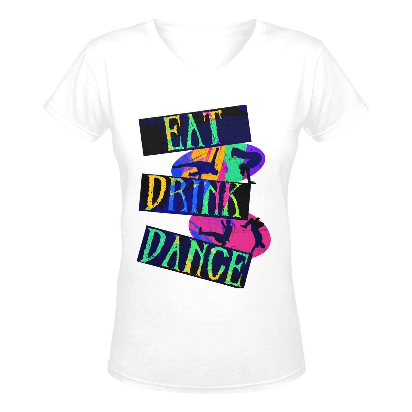 Eat Drink Dance Breakdance Women's Deep V-neck T-shirt (Model T19)