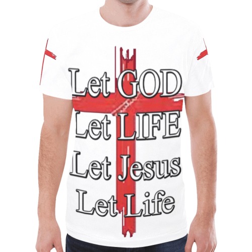 Let God Let Life Let Jesus Let Life Red Cross New All Over Print T-shirt for Men (Model T45)