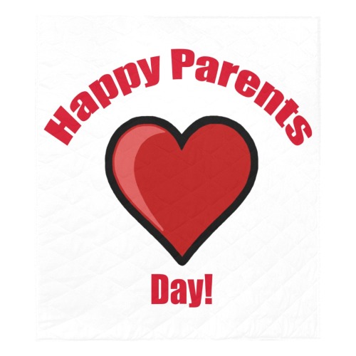 Happy Parents Day! Quilt 70"x80"
