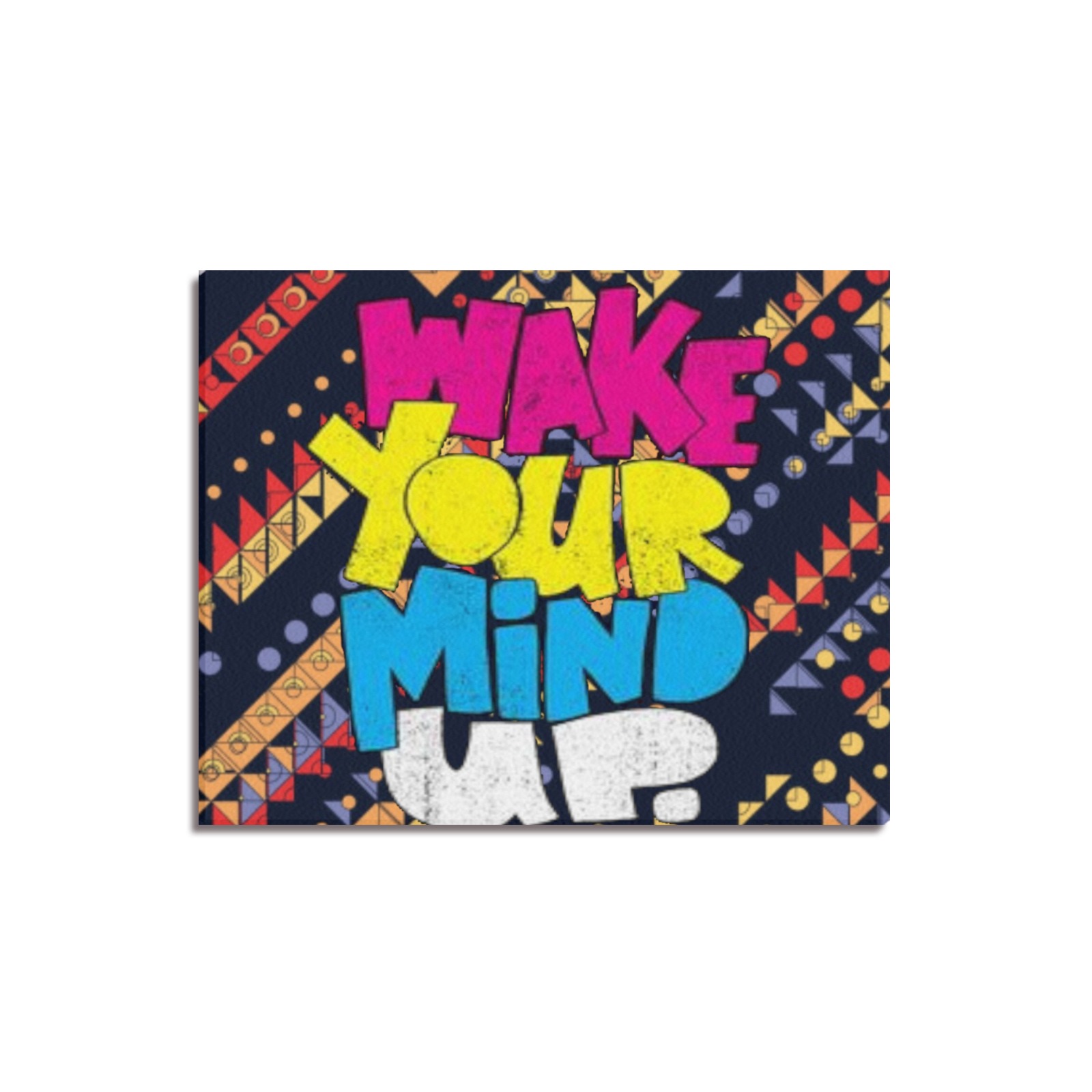 wake your mind up Frame Canvas Print 20"x16"