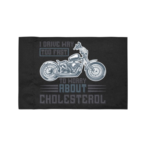 I drive way too fast to worry about cholesterol Motorcycle Flag (Twin Sides)