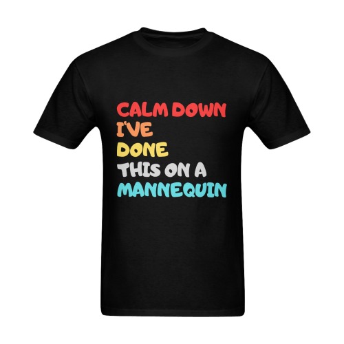Calm Down I've Done This on a Mannequin Men's Slim Fit T-shirt (Model T13)