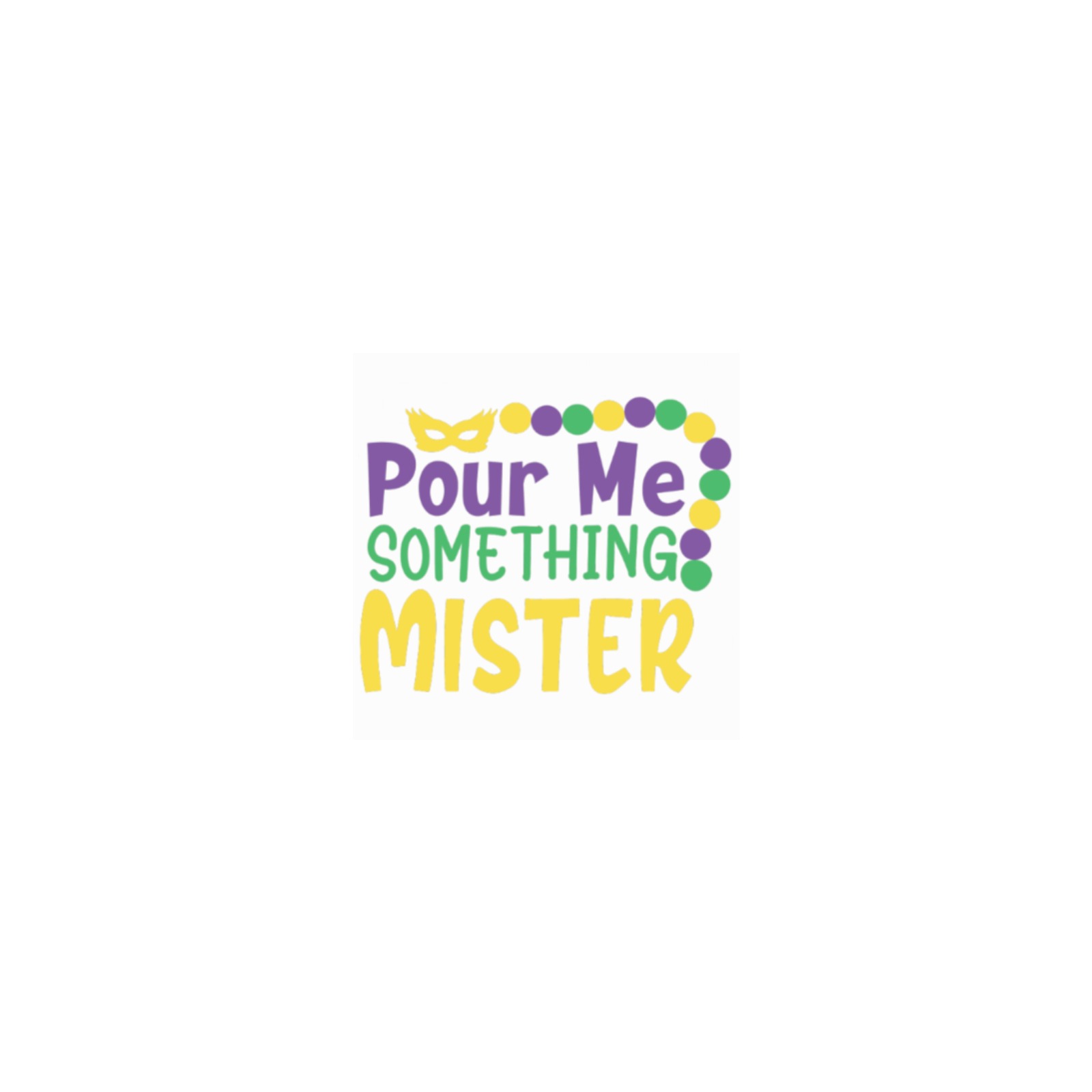 Pour Me Something Mister Personalized Temporary Tattoo (15 Pieces)