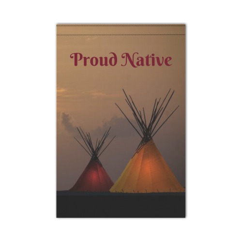 Proud Native 2 Garden Flag 12‘’x18‘’(Twin Sides)