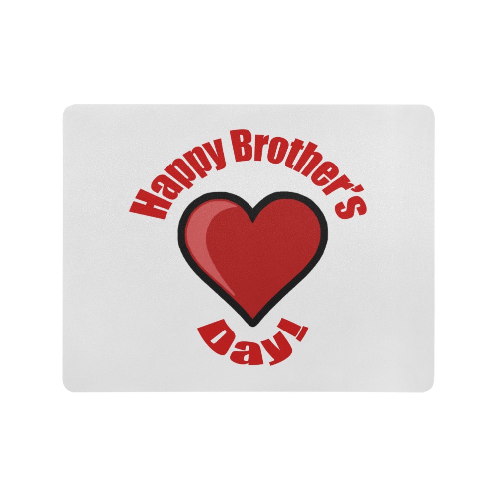 Happy Brother's Day! Mousepad 18"x14"