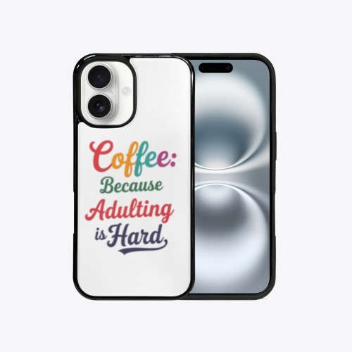 Coffee Adulting Is Hard