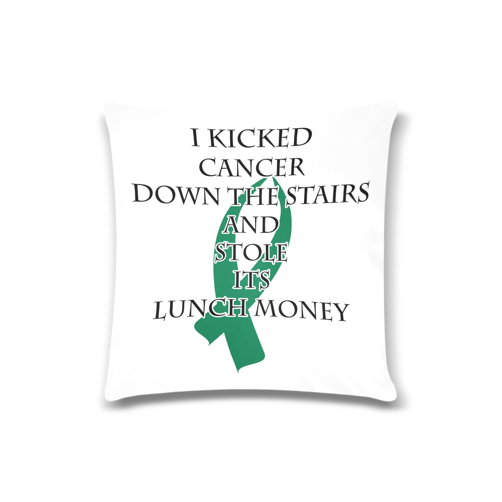 Cancer Bully (Green Ribbon) Custom Zippered Pillow Case 16"x16"(Twin Sides)