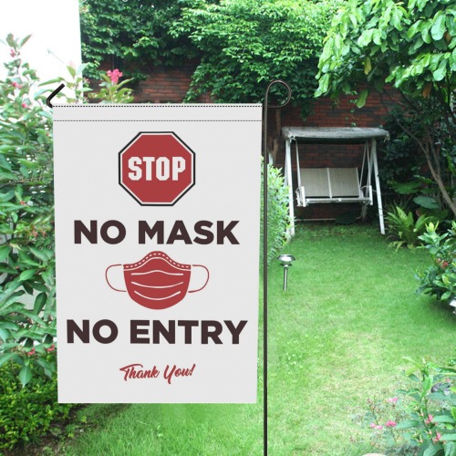 STOP , No mask, No Entry 1 Garden Flag 12‘’x18‘’(Twin Sides)