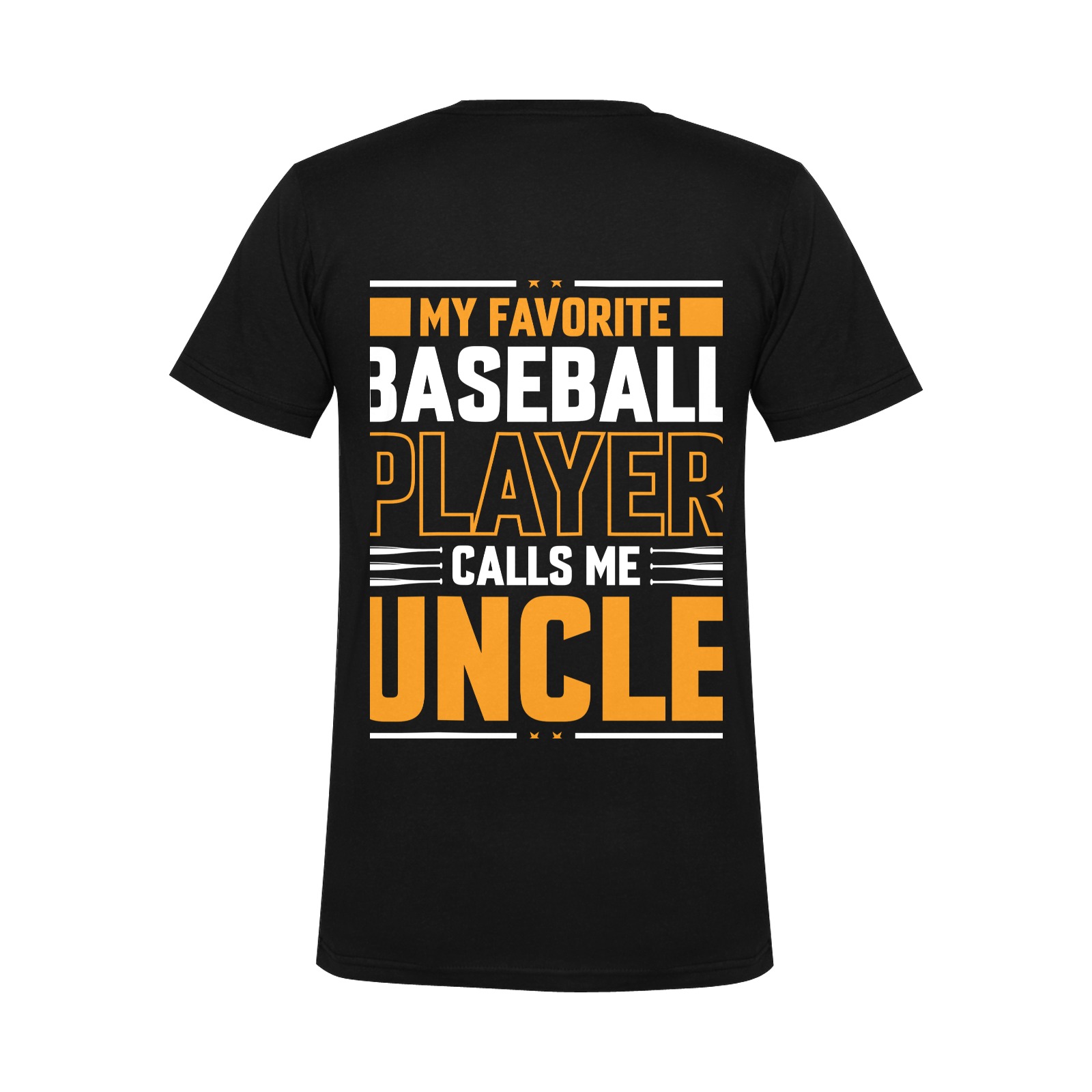 My Favorite Player Calls Me Uncle Men's V-Neck T-shirt (USA Size) (Model T10)