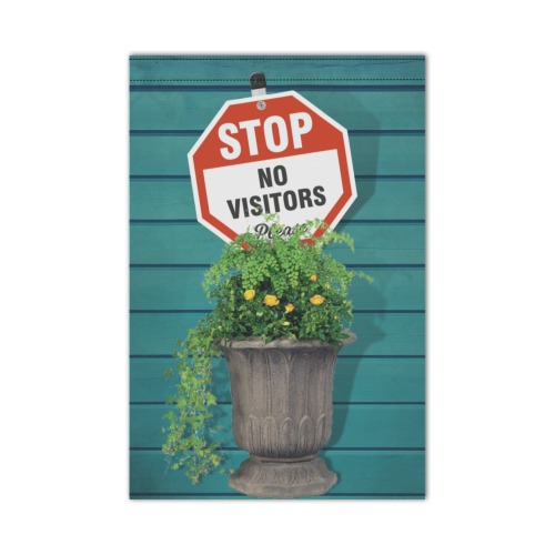 STOP , No Visitors 6 Garden Flag 12‘’x18‘’(Twin Sides)