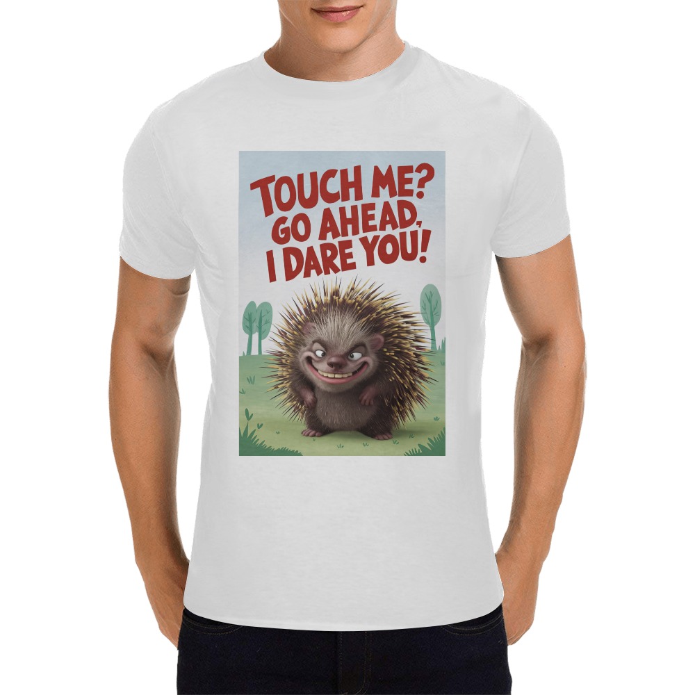 Touch Me Go Ahead I Dare You Men's T-Shirt in USA Size (Front Printing Only)