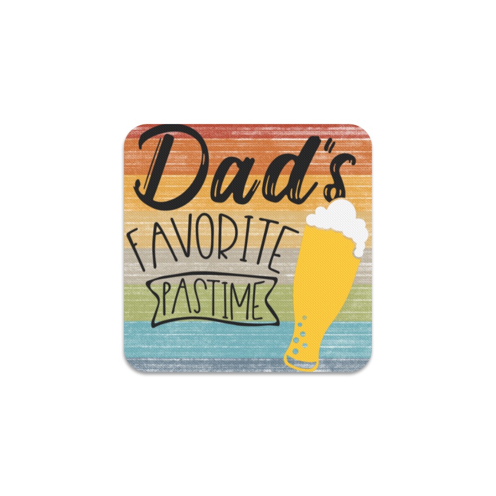 Dads Favorite Pastime Square Coaster