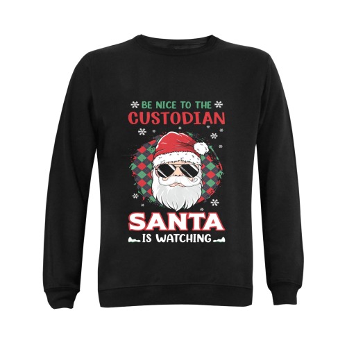 Be Nice To The Custodian Santa Is Watching (BL) Gildan Crewneck Sweatshirt(NEW) (Model H01)