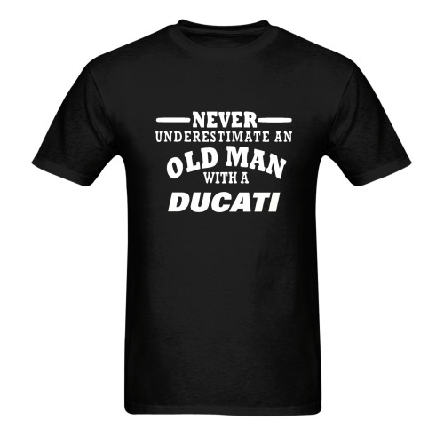 Ducati Never Underestimate an Old Man Men's T-shirt in USA Size (Front Printing Only) (Model T02)