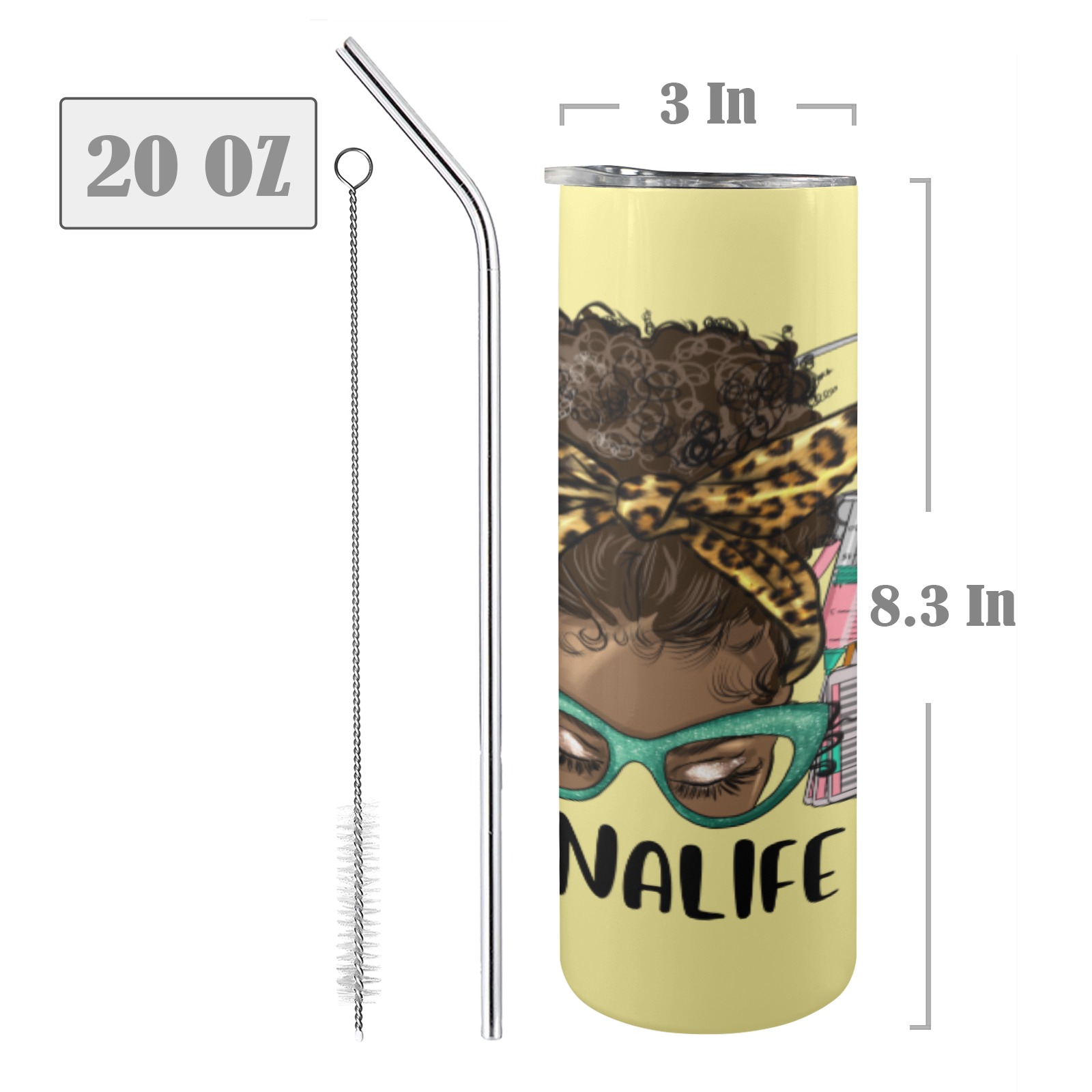 Afro_Messy_Bun_Cna_Life tumbler 20oz Tall Skinny Tumbler with Lid and Straw