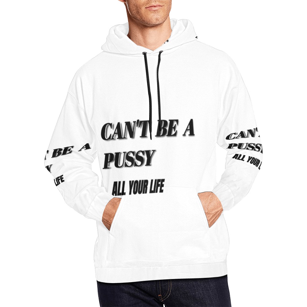 Can't be pussy-HOODIE All Over Print Hoodie for Men (USA Size) (Model H13)