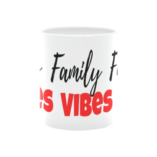 Family Vibes White Mug(11OZ)