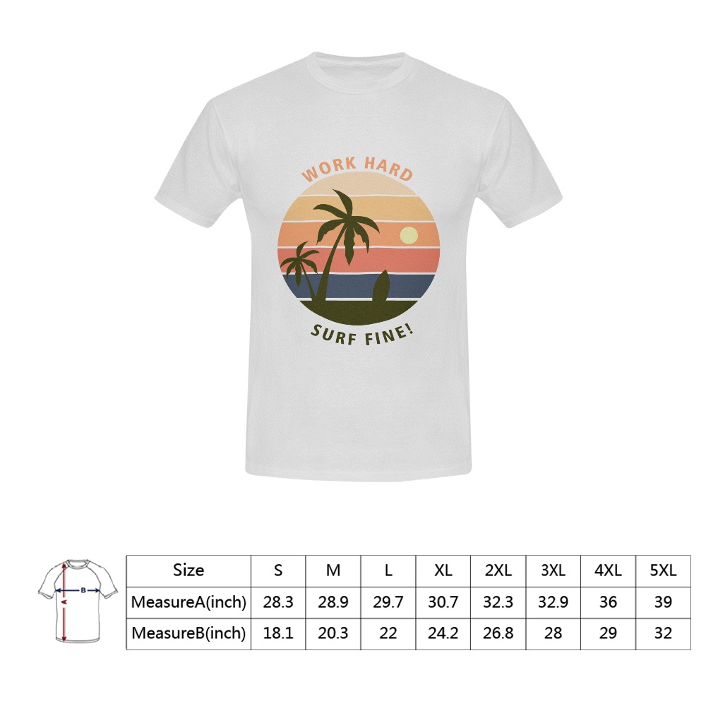 Work Hard Surf Fine Men's T-Shirt in USA Size (Front Printing Only)