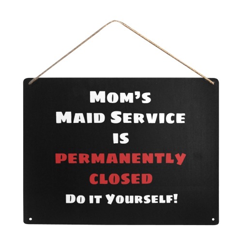 Maid's Service Closed (White) Metal Tin Sign 16"x12"