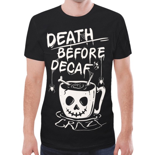 Critical Craze Death Before Decaf New All Over Print T-shirt for Men (Model T45)