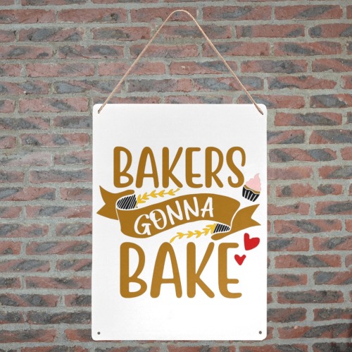 Baker Gonna Bake Metal Tin Sign 12"x16"