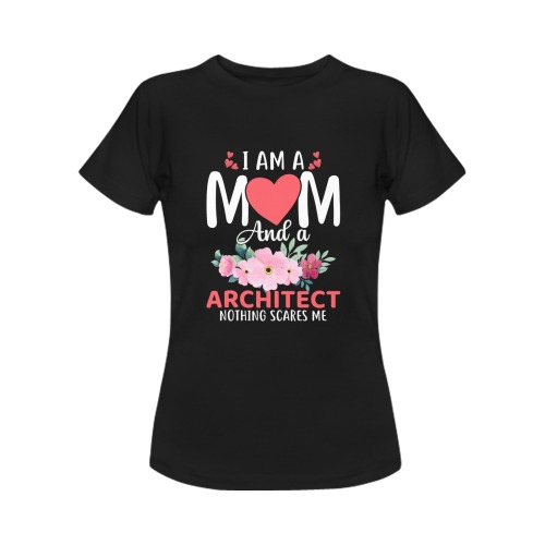 I'm A Mom And A Architect Women's T-Shirt in USA Size (Front Printing Only)