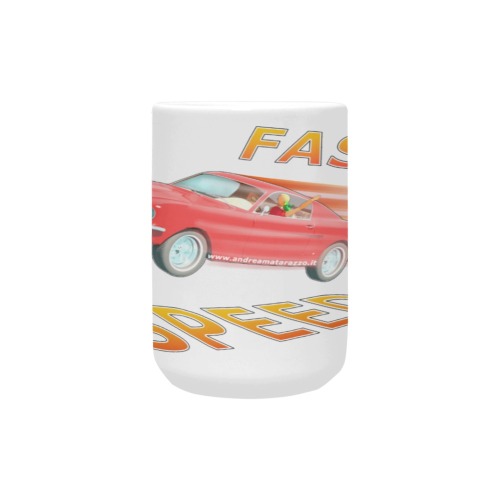 Fast and Speed 01 Custom Ceramic Mug (15OZ)