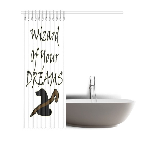 Wizard of your Dreams (Black) Shower Curtain 72"x84"