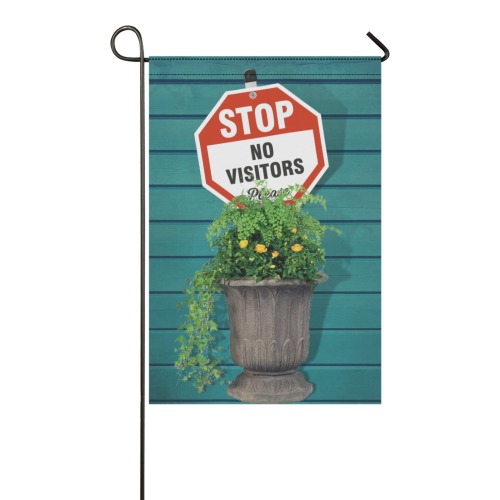 STOP , No Visitors 6 Garden Flag 12‘’x18‘’(Twin Sides)