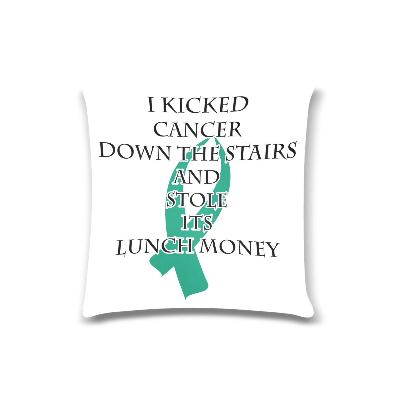 Cancer Bully (Teal Ribbon) Custom Zippered Pillow Case 16"x16"(Twin Sides)