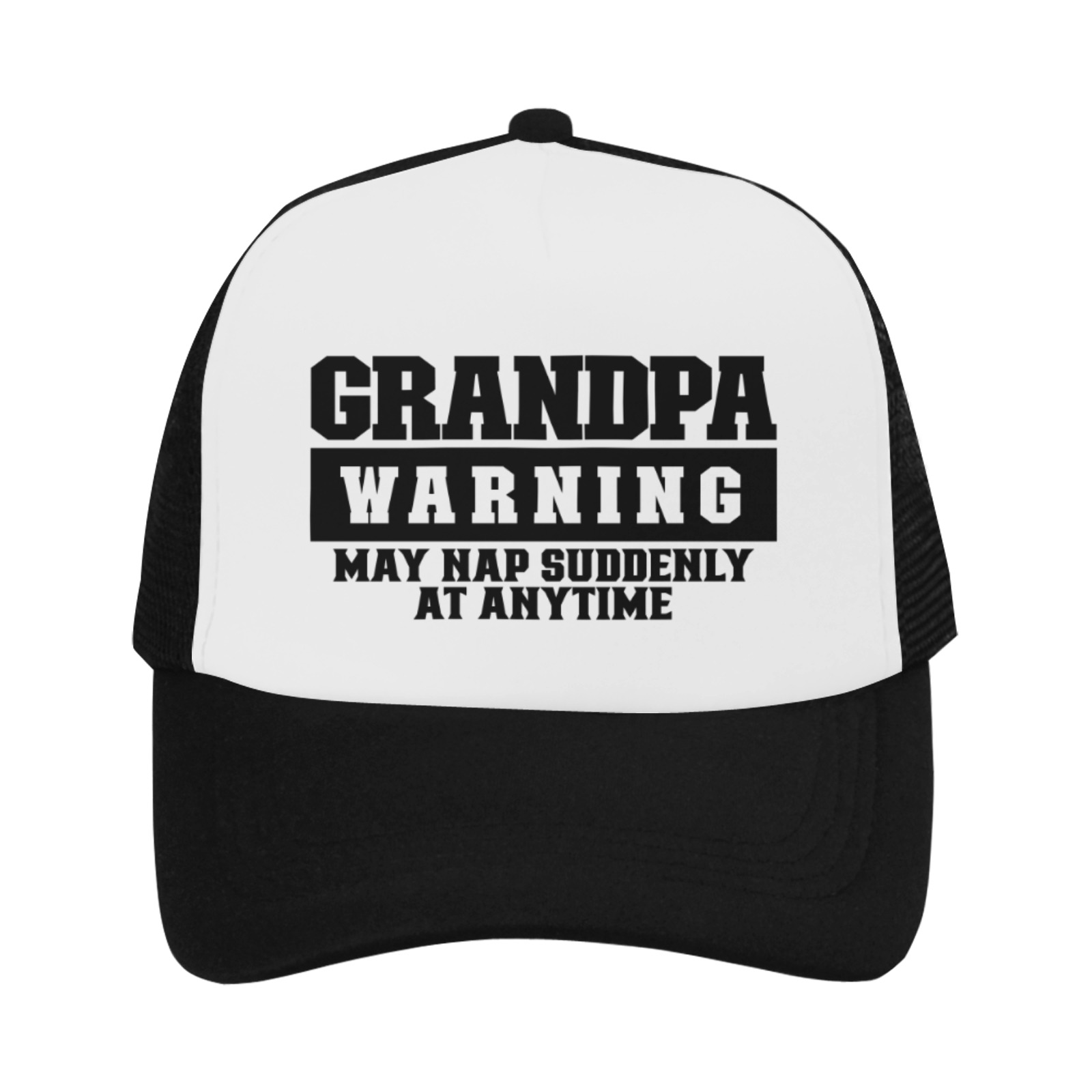 Grandpa Waring May Nap Suddenly At Anytime Trucker Hat