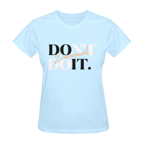 EMMANUEL DON'T DO IT! SUNNY WOMEN'S T-SHIRT LIGHT BLUE Sunny Women's T-shirt (Model T05)