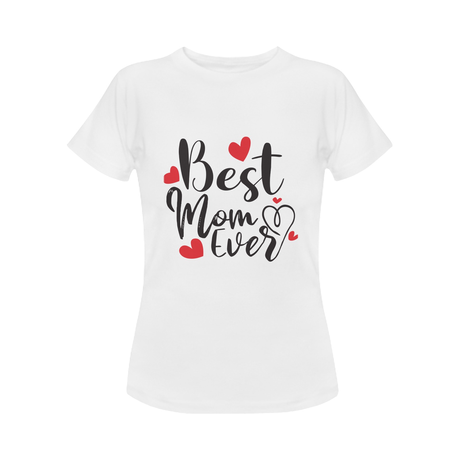 Best mom ever Women's Classic T-Shirt (Model T17）