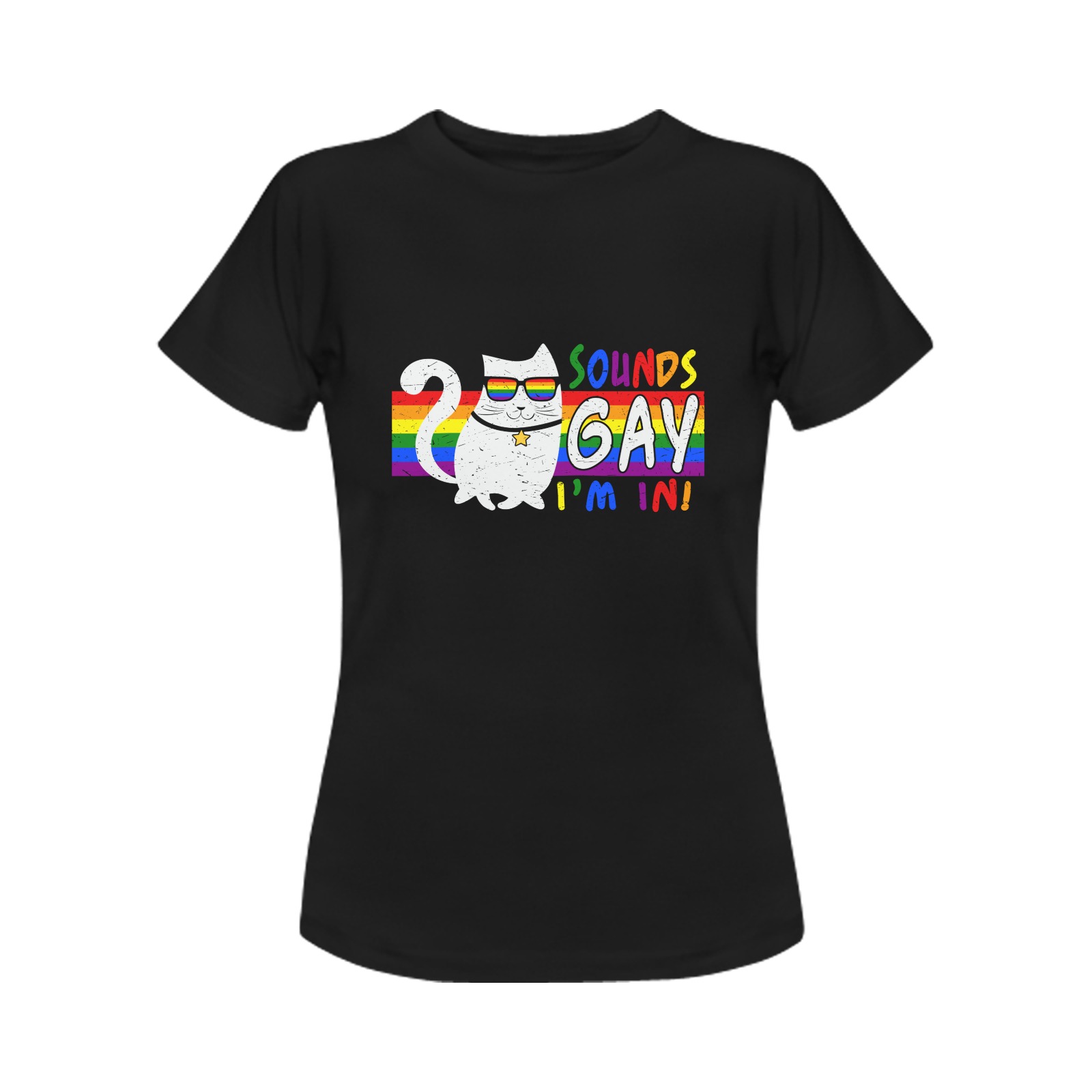 Sounds Gay I'm In Cat Women's T-Shirt in USA Size (Front Printing Only)