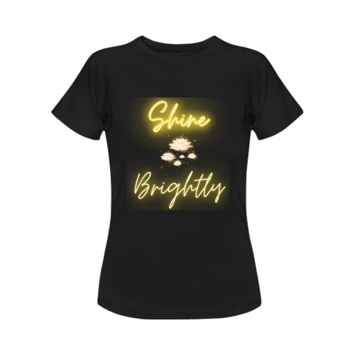 Shine brightly Women's T-Shirt in USA Size (Front Printing Only)