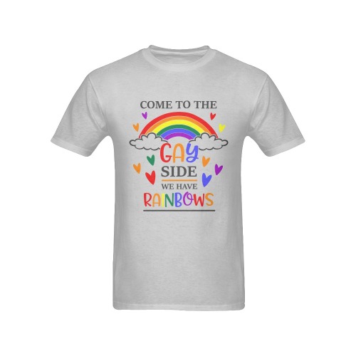 Come To The Gay Side We Have Rainbows Men's T-Shirt in USA Size (Front Printing Only)