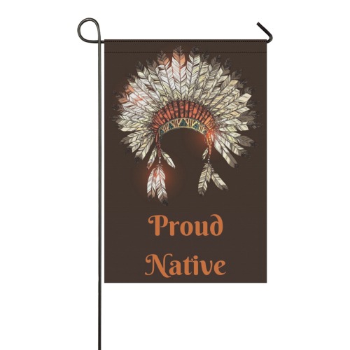 Proud Native 4 Garden Flag 12‘’x18‘’(Twin Sides)
