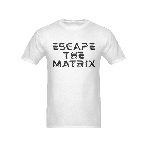 Escape The Matrix Men's T-Shirt in USA Size (Front Printing Only)